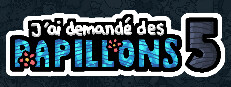 J'ai demandé des papillons 5