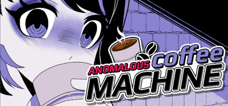 Anomalous Coffee Machine Steam Banner