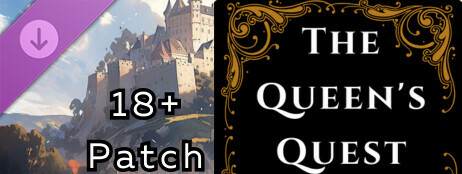 The Queen's Quest 18+ Patch cover art