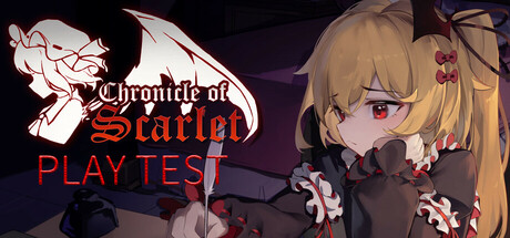 绯红编年史 ~ Chronicle of Scarlet ~ Playtest cover art