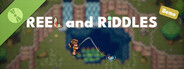 Reel And Riddles Demo
