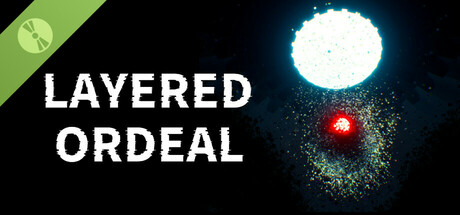 LAYERED ORDEAL Demo game cover