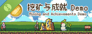 Mining And Achievements 挖矿与成就 Demo