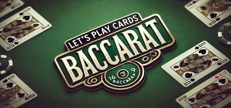 Let's play Cards Baccarat steam charts