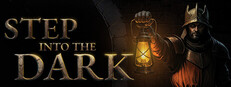 Step into the Dark