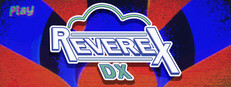 REVEREX: DX