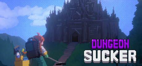 Dungeon Sucker