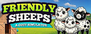 Friendly Sheeps: A Cozy Simulator