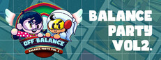 Off-balance: Balance Party Vol. 2