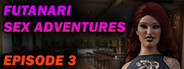 Futanari Sex Adventures - Episode 3