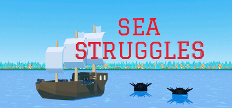 Sea Struggles