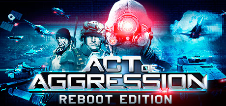 Act of Aggression — Reboot Edition