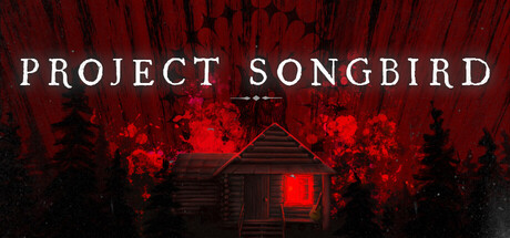 Project Songbird Header Image