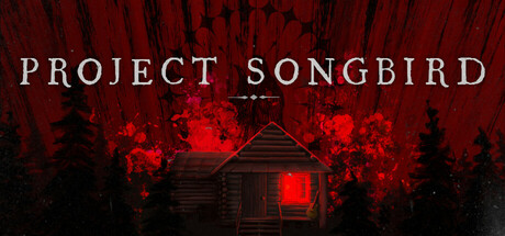 Project Songbird Cover Image