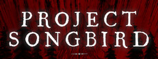 Project Songbird