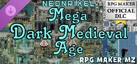 RPG Maker MZ - NEONPIXEL - Mega Dark Medieval Age banner image