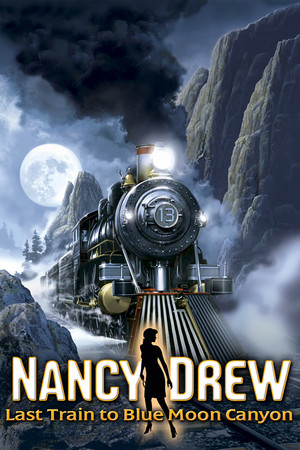 Cover art of Nancy Drew®: Last Train to Blue Moon Canyon