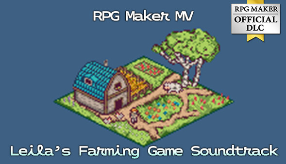 RPG Maker MV - Leila's Farming Game Soundtrack