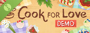 Cook For Love Demo
