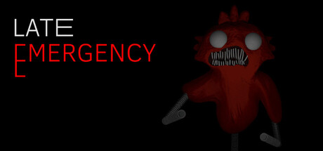 Late Emergency