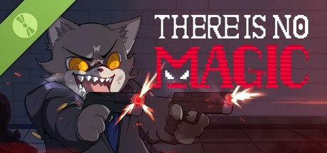 There is no magic Demo