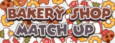 Bakery Shop Match Up