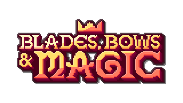 Blades, Bows and Magic