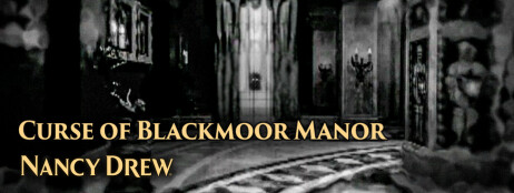 Nancy Drew®: Curse of Blackmoor Manor cover art