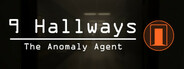 9 Hallways: The Anomaly Agent