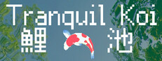 Tranquil Koi 鯉の池 game capsule image
