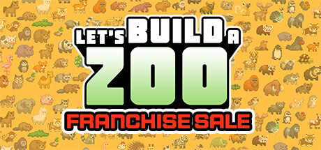 Let's Build a Zoo Franchise Sale Advertising App banner image