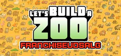 Let's Build a Zoo Franchise Sale Advertising App