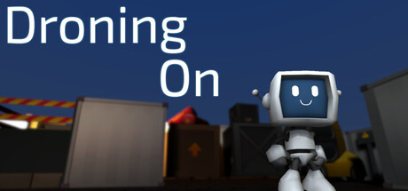 Droning On - similar game to ChipWits by ReadOnly Studios