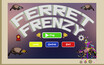 Ferret Frenzy