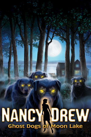 Cover art of Nancy Drew®: Ghost Dogs of Moon Lake