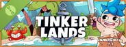 Tinkerlands Demo