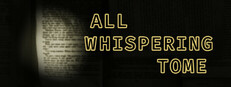 All Whispering Tome