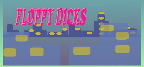 Floppy Dicks