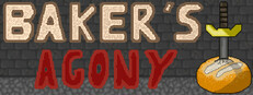 Baker's Agony