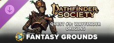 Fantasy Grounds - Pathfinder RPG 2 - Pathfinder Society Quest #9: Wayfinder Origins Small Capsule Image