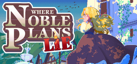 Where Noble Plans Lie cover art