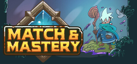Match & Mastery