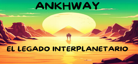 Ankhway: The Interplanetary Legacy