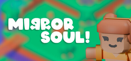 Mirror Soul!