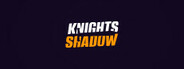 Knights Shadow