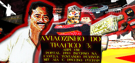 Arte de AVIÃOZINHO DO TRÁFICO 3:ABRI UM PORTAL PRO INFERNO NA FAVELA TENTANDO REVIVER MIT AIA E PRECISO FECHAR