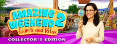 Amazing Weekend 2 - Search and Relax Collector's Edition