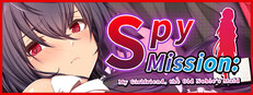 Spy Mission: My Girlfriend, the Old Noble’s Maid