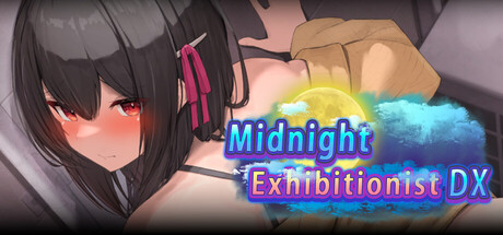 Midnight Exhibitionist DX Edition