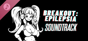 Breakout Epilepsia Soundtrack